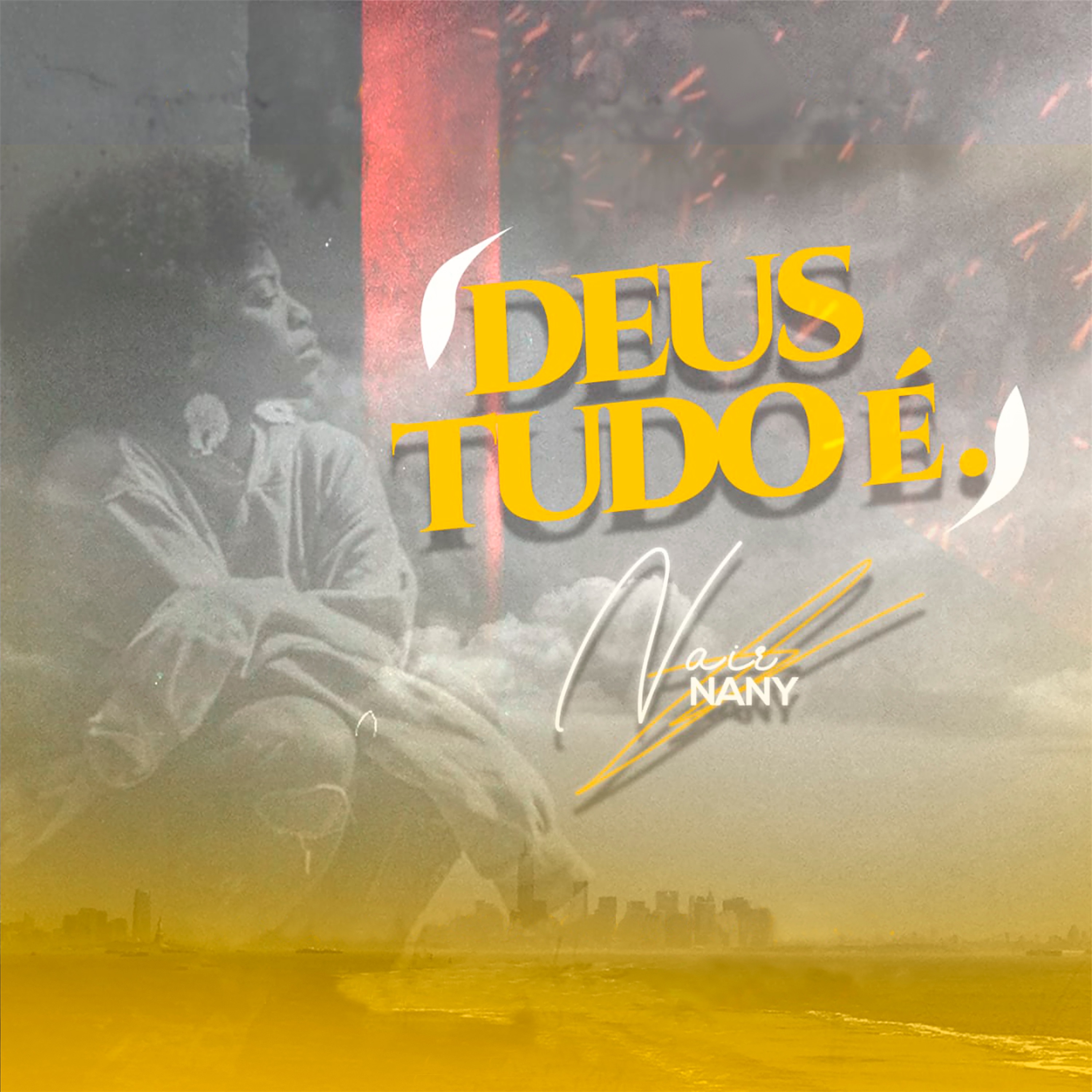 Deus Tudo É - Single