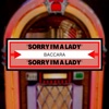 Icon Sorry I'm a Lady - Single