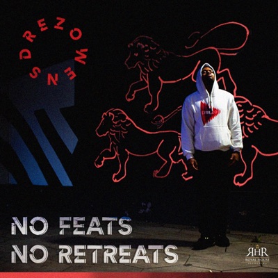 No Feats No Retreats - EP