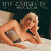 Underestimate Me artwork