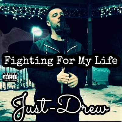 Fighting For My Life - EP