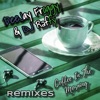 Coffee in the Morning (Remixes) - EP