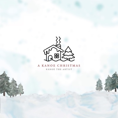 A Kanoe Christmas - Single