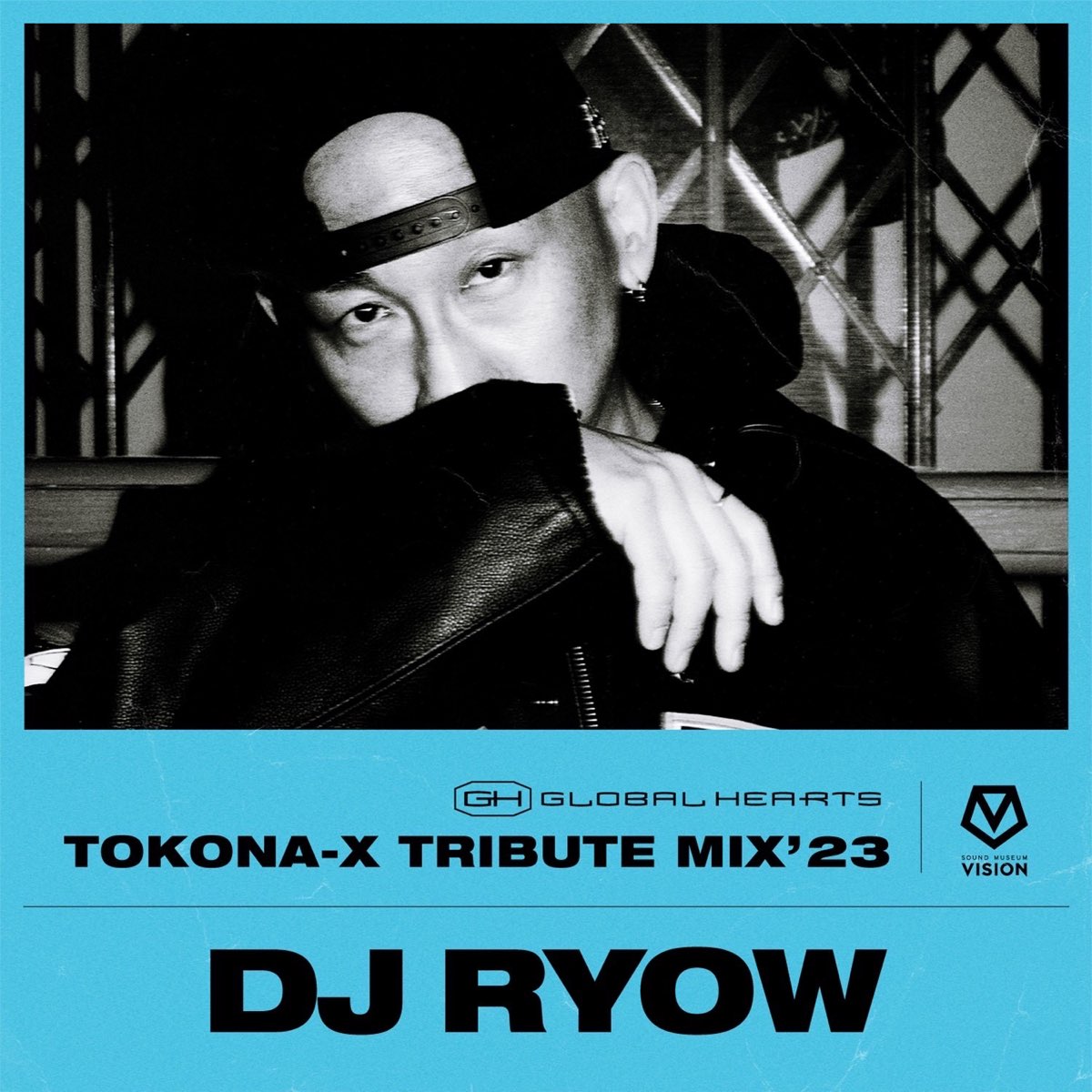 ‎VISION: TOKONA-X TRIBUTE MIX'23 (DJ Mix) - DJ RYOWの 
