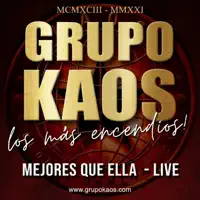 MEJORES QUE ELLA — Grupo Kaos de Puerto Rico