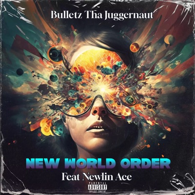 New World Order (feat. Newlin Ace) - Single