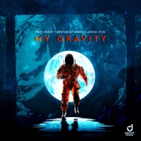 My Gravity - Single - Paul Keen, TurnTableTimmie & Ladina Viva