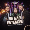 Se Não Entendeu (Ao Vivo) - Single