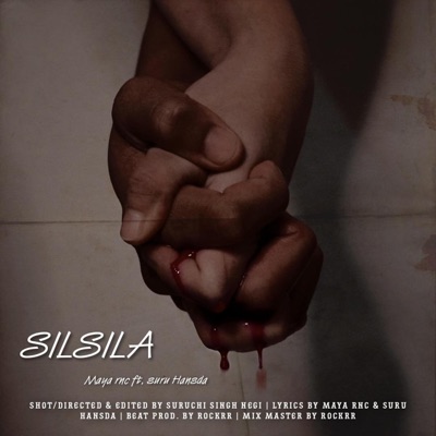 Silsila (feat. Suru hansda & Rockrr) - Single