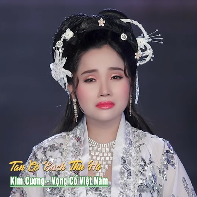Tân Cổ Bạch Thu Hà - Single