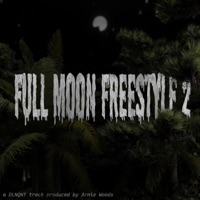 Full Moon Freestyle 2 - Single - DLNQNT