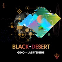 Black Desert - Single - Geko & Labrysinthe