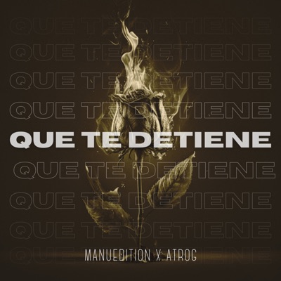 Que Te Detiene - Single