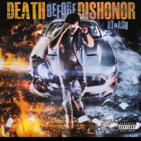 Death Before Dishonor - Single - ATM Ash