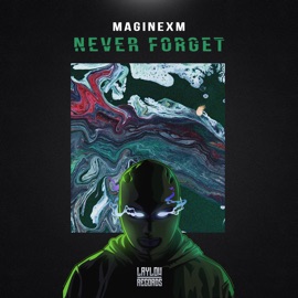Never Forget maginexM