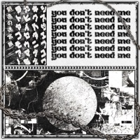 You Don't Need Me - Single - Original God, Hoshikuma Minami & Becko