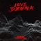 Love Drunk artwork