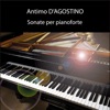 Antimo D'Agostino - Sonate per pianoforte No. 1, Op. 18 in La bemolle maggiore: II. Adagio