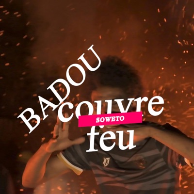 BADOU-Couvre Feu - Single