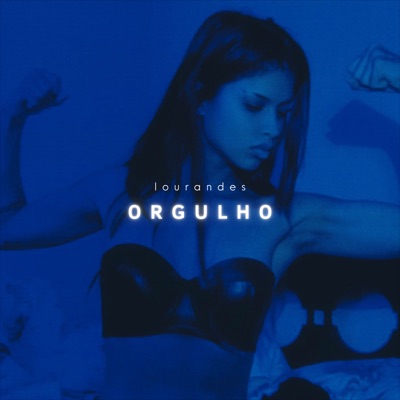 Orgulho - Single