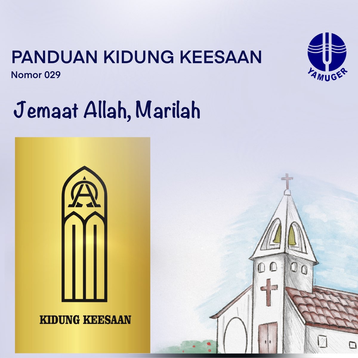 Jemaat Allah, Marilah (Panduan Kidung Keesaan 029) - Single“ von Svara ...