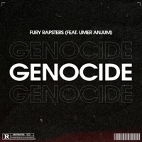 Genocide (feat. UMER ANJUM) - Single - Fury Rapsters