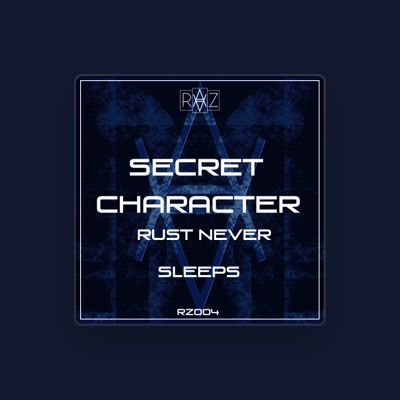 Ascolta Secret Character, guarda video musicali, leggi la biografia, vedi le date del tour & altro!