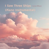 I Saw Three Ships (Piano Instrumental) artwork