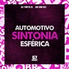 Automotivo Sintonia Esférica - Single