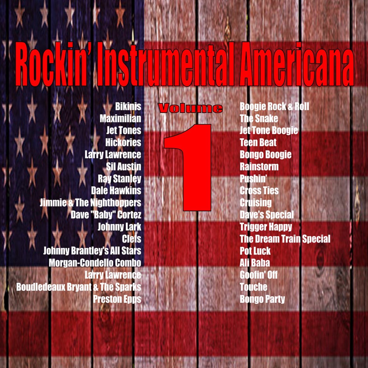 Rockin Instrumental Americana, Vol. 1 by Various Artists on Apple Music