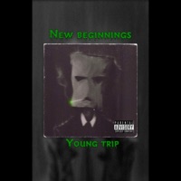 New Beginnings - Single - Young Trip