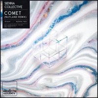 Comet (Nutland Extended Remix) - Single - Sienna Collective
