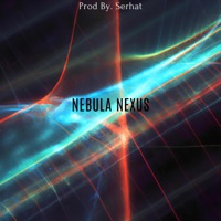Nebula Nexus - Single - Serhat