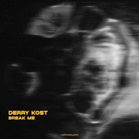 Break Me - Single - Derry Kost