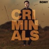 Criminals - Single