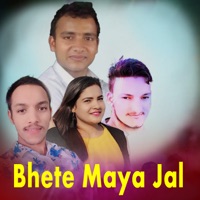 Bhete Maya Jal - Single - Bhanubhakta Joshi, Mahesh Oad & Gauri Bhatta