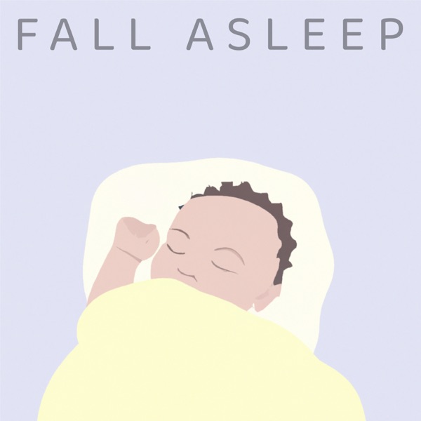 Fall Asleep