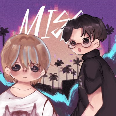 MISS (feat. BaebiBetti) - Single
