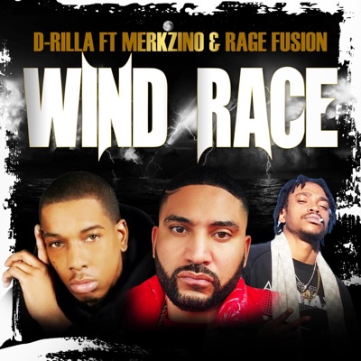 Wind race (feat. Merkzino & Rage Fusion) - Single