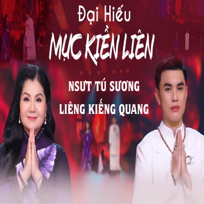 Đại Hiếu Mục Kiền Liên - Single