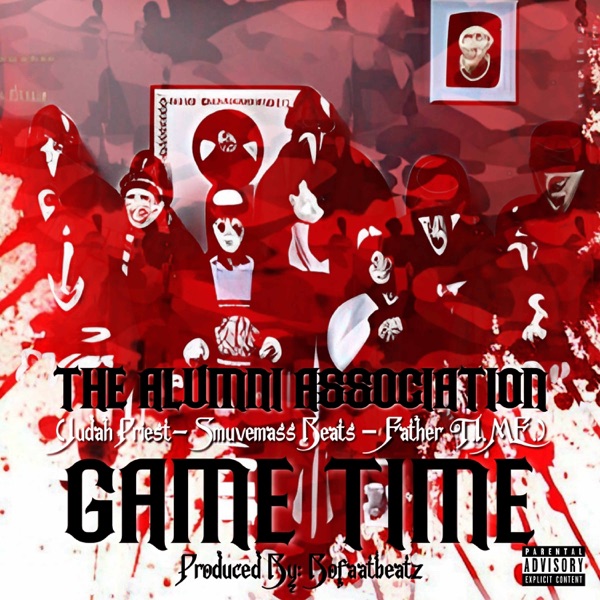 Game Time (feat. Judah Priest, SmuveMass Beatz & Father T.I.M.E.)
