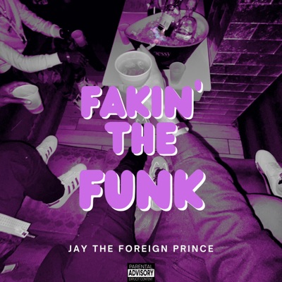 Fakin' the Funk - Single