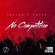 No Competition feat Caine Single