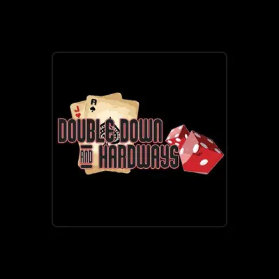 Listen to Double Down and Hardways, watch music videos, read bio, see tour dates & more!