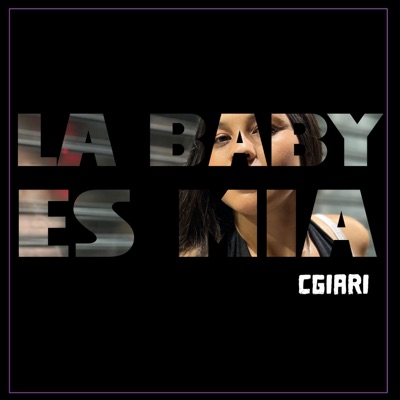 La Baby Es Mia - Single