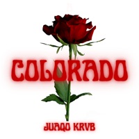 Colorado - Single - Juaqo Krvb