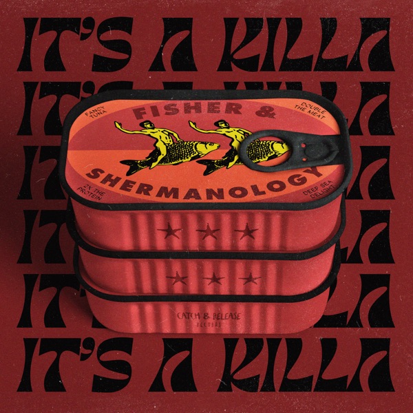 FISHER/SHERMANOLOGY - It's A Killa - на Radio Record