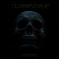 The Evolution of Dark Art - Billy Cheveallier
