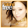 Free (Radio Mix) - DJ Tatana