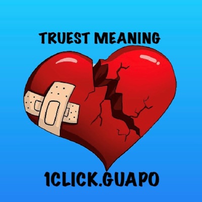 Truest Meaning - Single